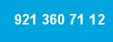 921 360 71 12